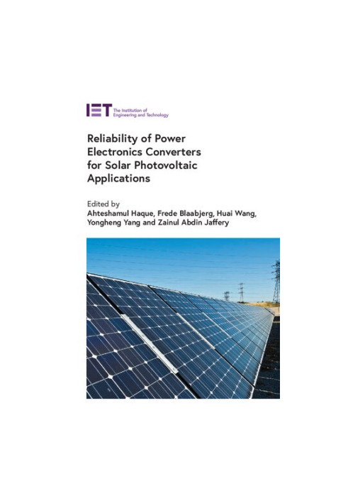Reliability of Power Electronics Converters for Solar Photovoltaic Applications (Energy Engineering Vol. 170)