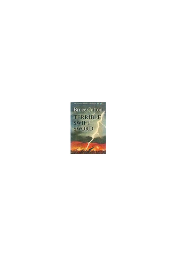 [The Centennial History of the Civil War 02] • Terrible Swift Sword