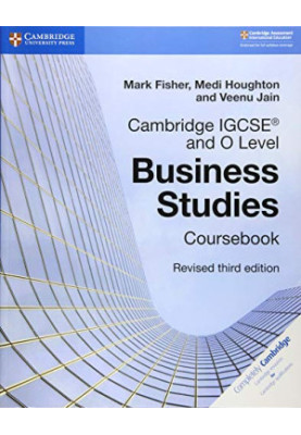 Cambridge IGCSE® and O Level Business Studies Revised Coursebook