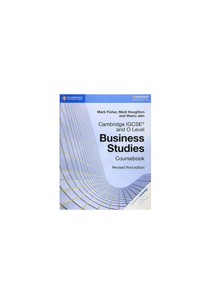 Cambridge IGCSE® and O Level Business Studies Revised Coursebook
