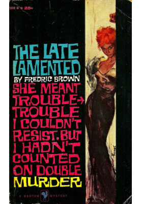 The Late Lamented