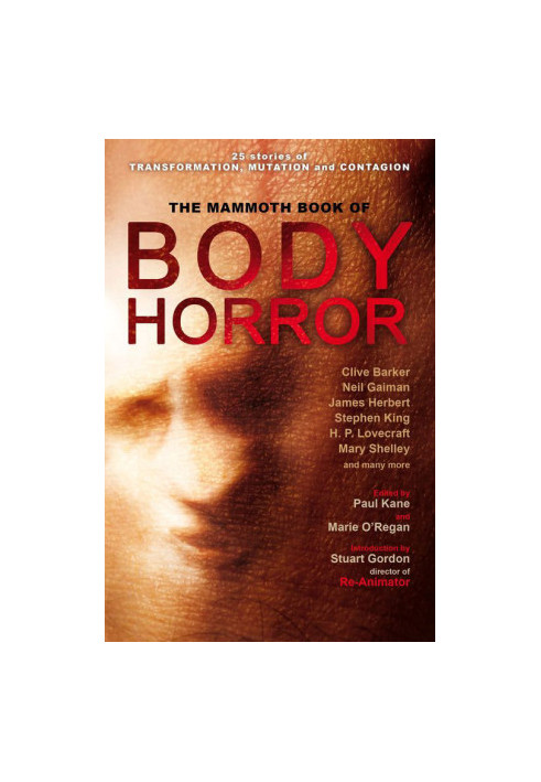 The Mammoth Book of Body Horror