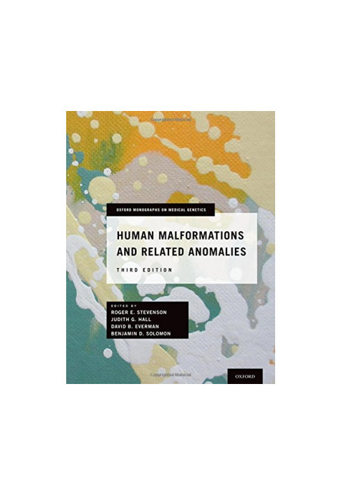 Human malformations and related anomalies