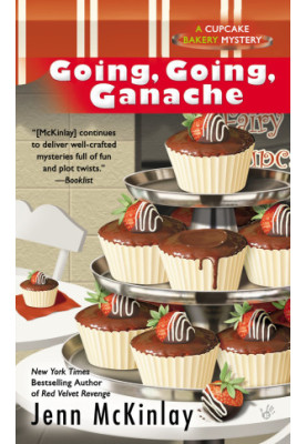 Going, Going, Ganache (Cupcake Bakery Mystery 5)