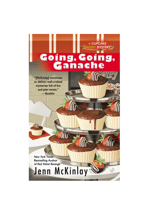 Going, Going, Ganache (Cupcake Bakery Mystery 5)