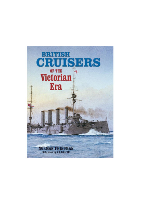 British Cruisers of the Victorian Era