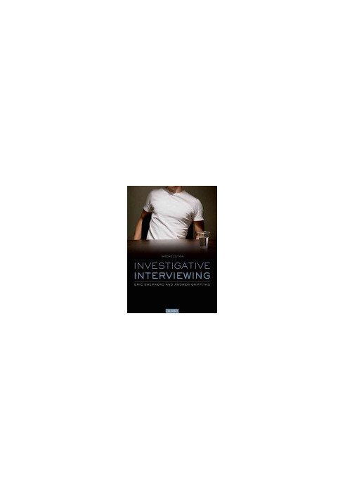 Investigative Interviewing: The Conversation Management Approach