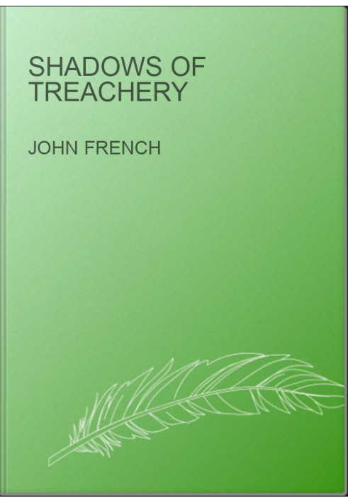Shadows of Treachery