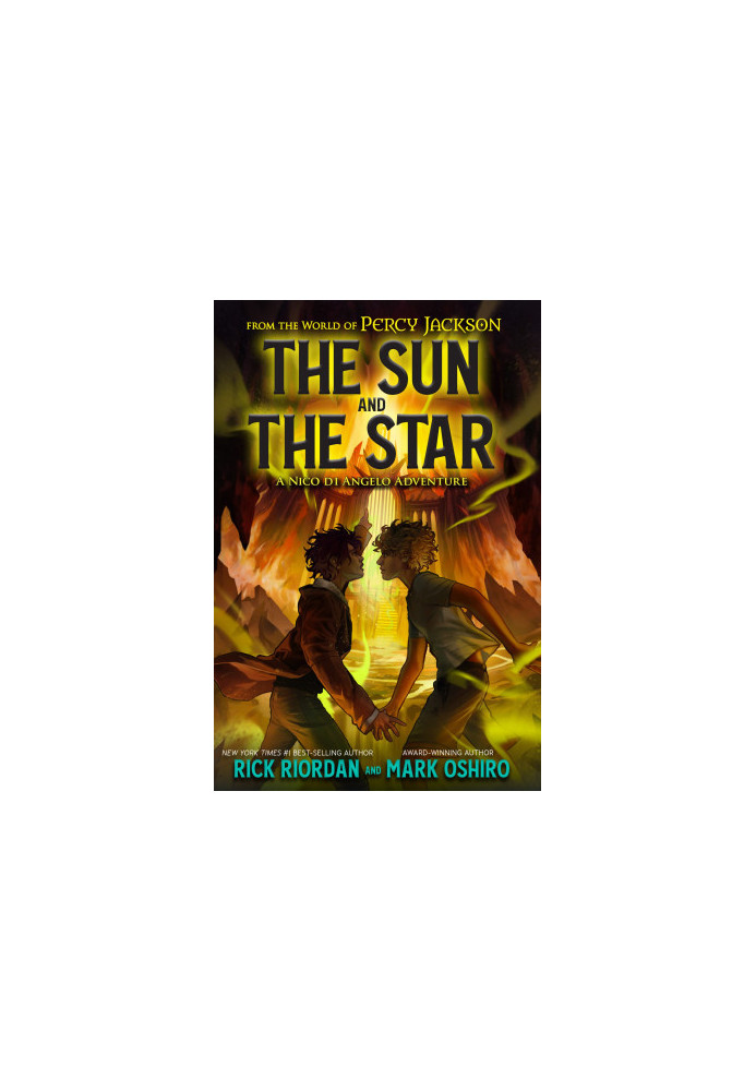 The Sun and the Star (From the World of Percy Jackson: The Nico Di Angelo Adventures) Camp Half-Blood Chronicles 17