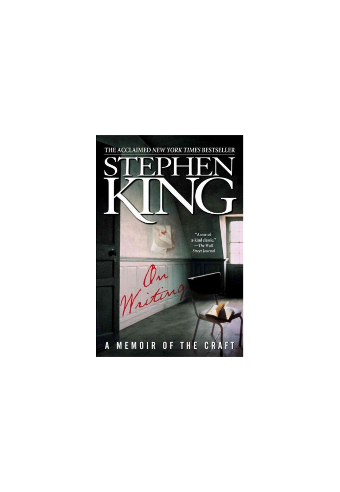 On Writing: A Memoir of the Craft