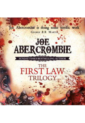 The First Law Trilogy