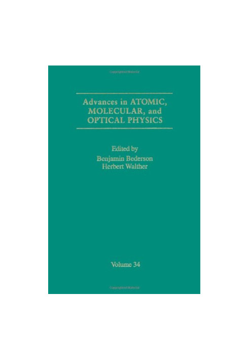 Advances In Atomic, Molecular, and Optical Physics, Volume 34