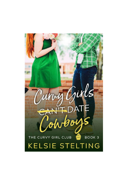 Curvy Girls Can't Date Cowboys