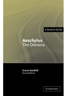 Aeschylus: The Oresteia