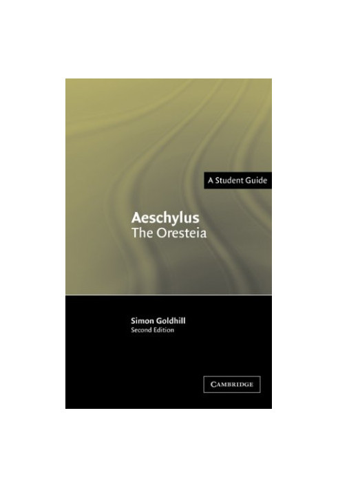 Aeschylus: The Oresteia