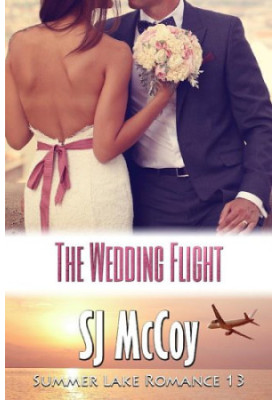 Summer Lake Romance 13-The Wedding Flight