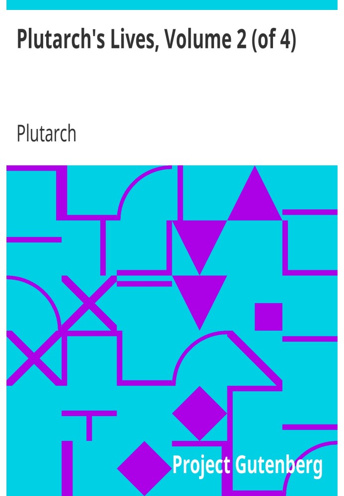Життя Плутарха, том 2 (з 4)