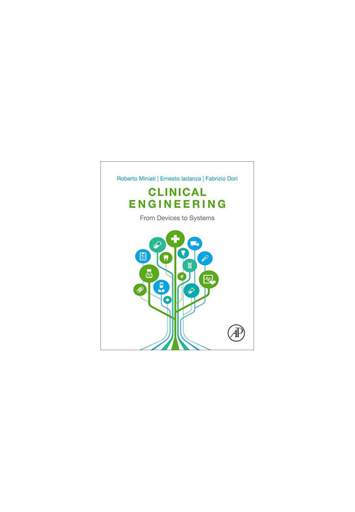 Clinical engineering : from devices to systems