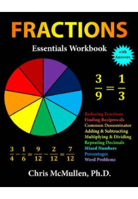 Fractions Essentials Workbook with Answers (Improve Your Math Fluency)