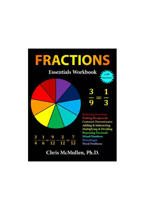 Fractions Essentials Workbook with Answers (Improve Your Math Fluency)