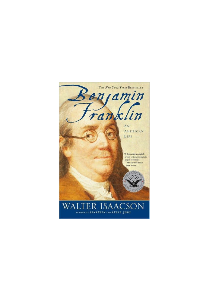 Benjamin Franklin: An American Life