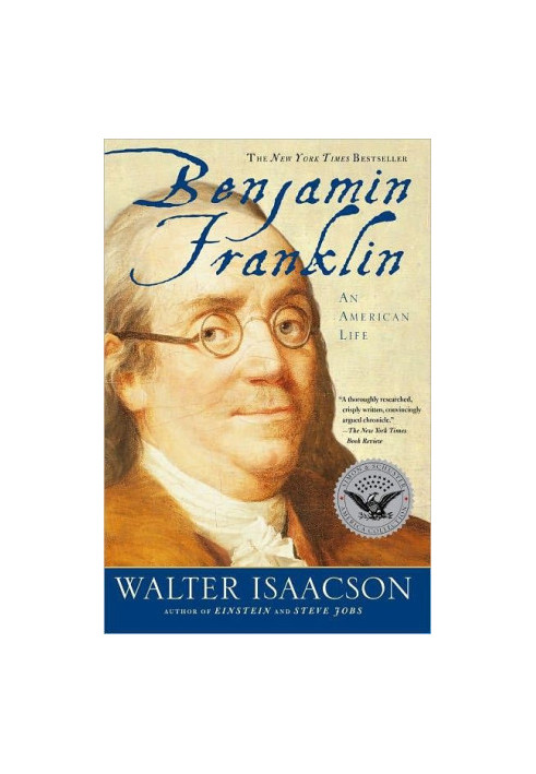 Benjamin Franklin: An American Life