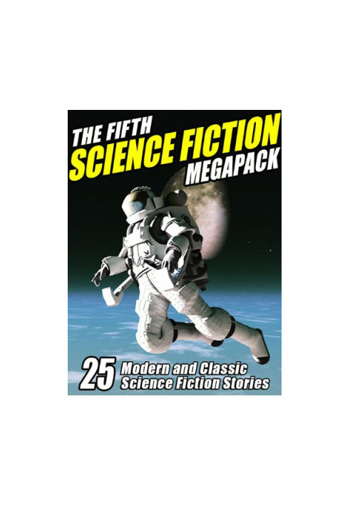 The Fifth Science Fiction MEGAPACK ®
