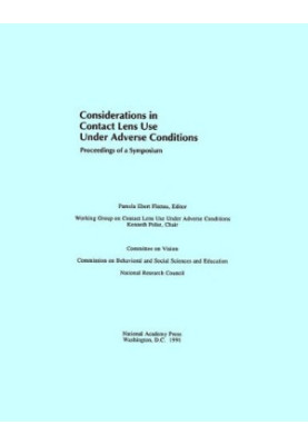 Considerations in Contact Lens Use Under Adverse Conditions: Proceedings of a Symposium