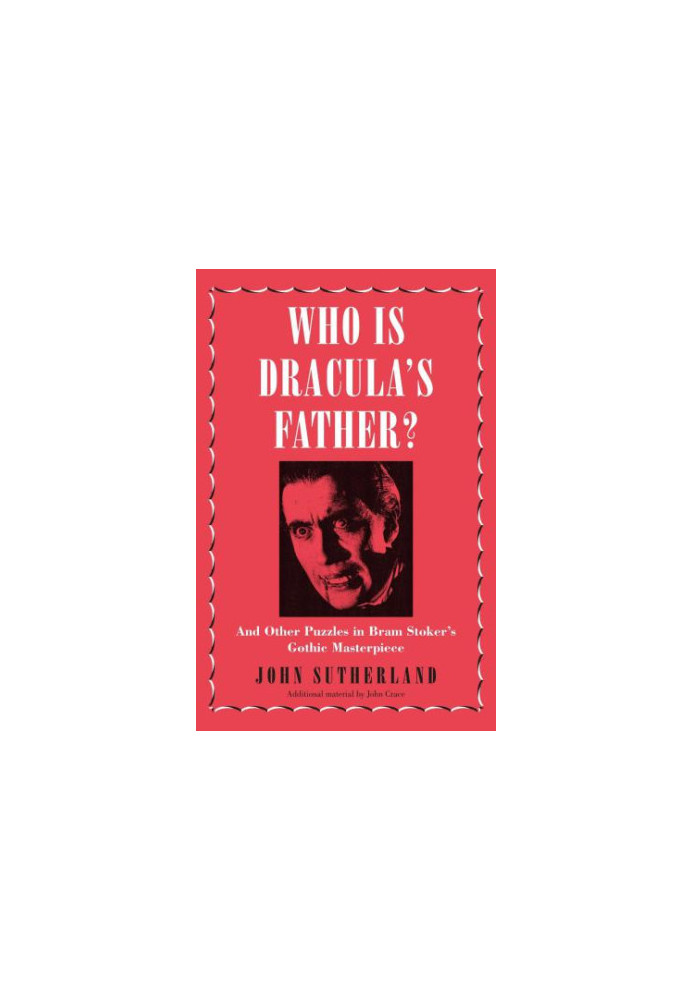 Who Is Dracula’s Father?