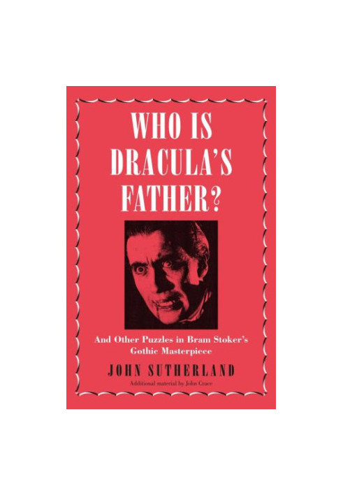 Who Is Dracula’s Father?