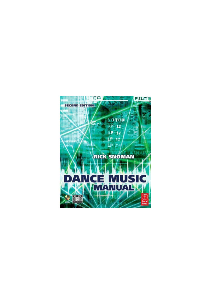 Dance music manual: tools, toys and techniques