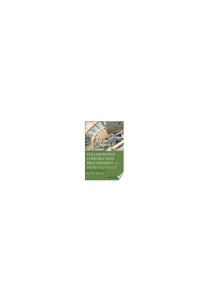 Collaborative Construction Procurement and Improved Value