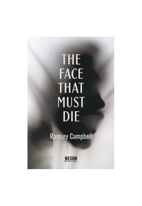 The Face That Must Die