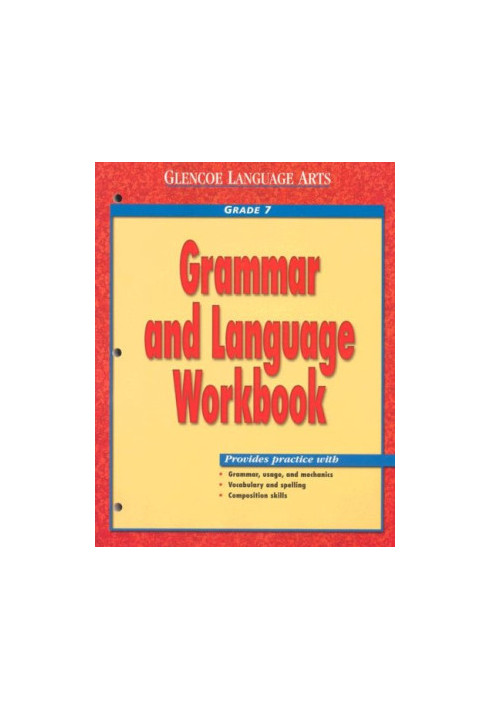 Glencoe Language Arts Grammar and Language Workbook Grade 7
