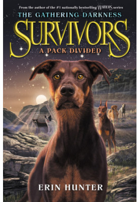 Survivors: The Gathering Darkness 1: A Pack Divided