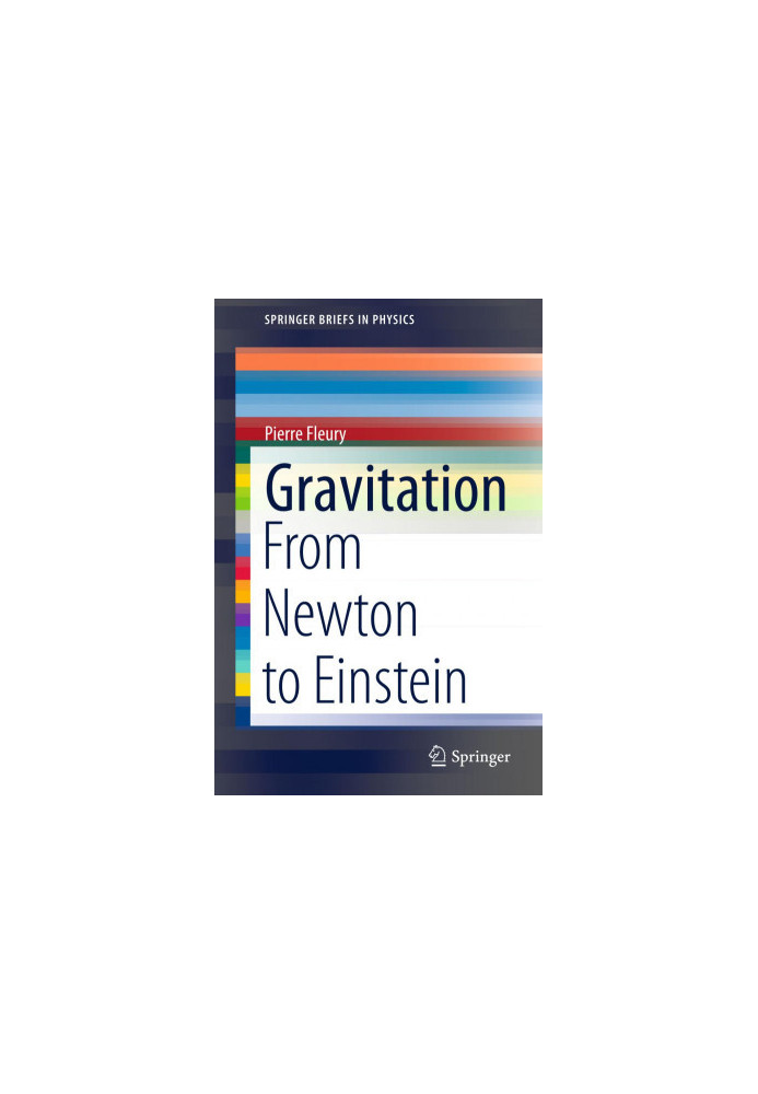 Gravitation: From Newton to Einstein