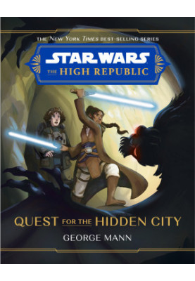 The High Republic: the Quest for the Hidden City