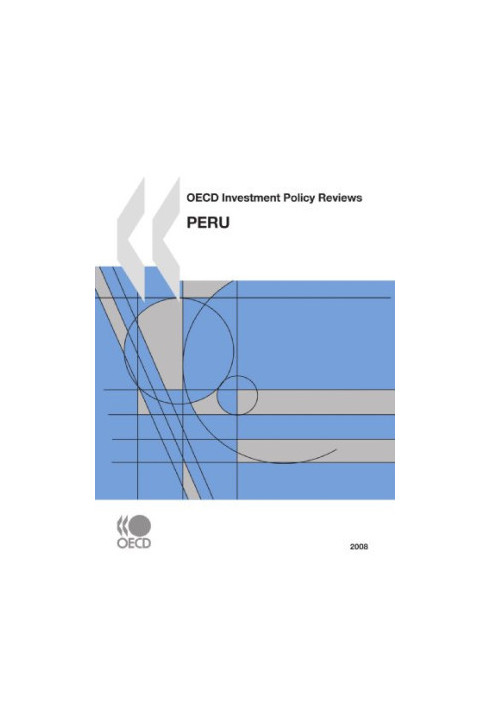 OECD Investment Policy Reviews - Peru