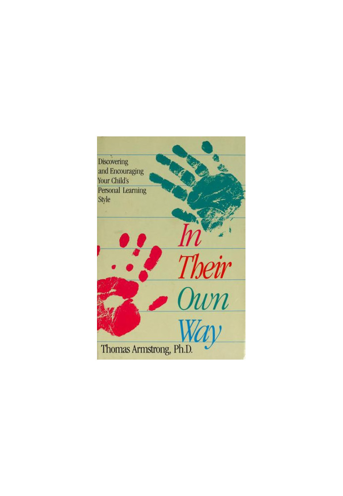 In Their Own Way