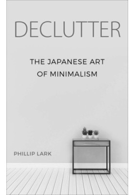 Decluter · The Japanese Art of Minimalism