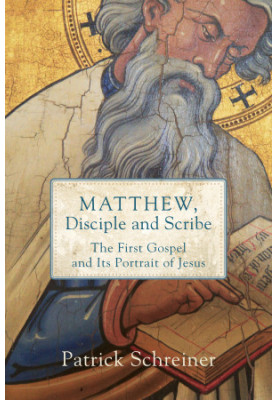 Matthew, Disciple and Scribe