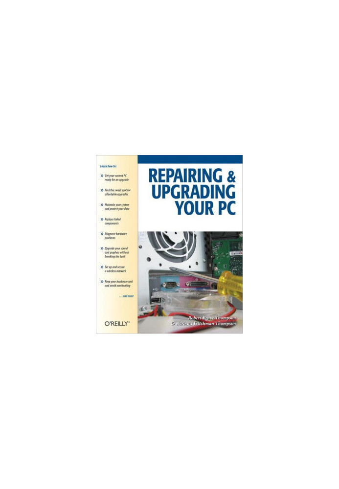Repairing and Upgrading Your PC