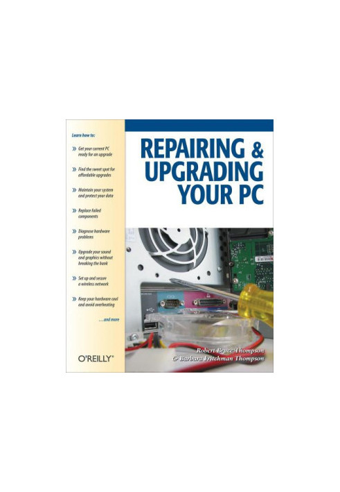 Repairing and Upgrading Your PC