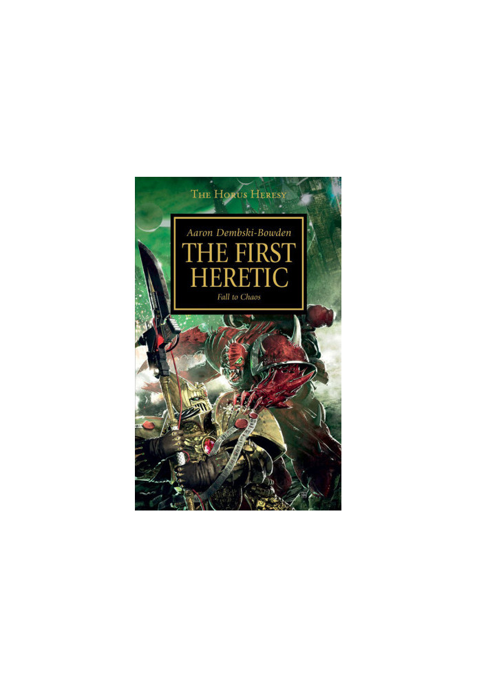 The First Heretic