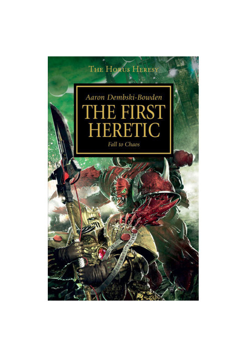The First Heretic