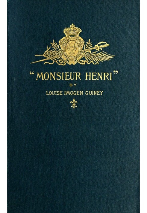 "Monsieur Henri": A Foot-Note to French History