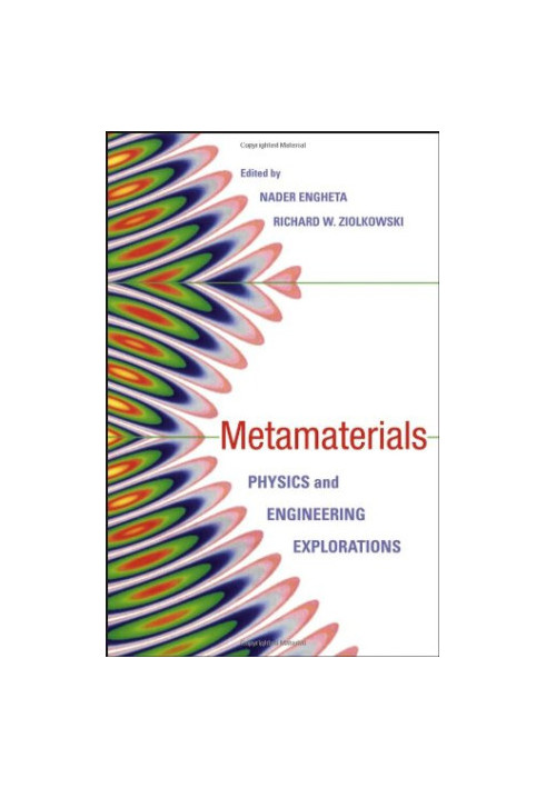 Electromagnetic Metamaterials: Physics and Engineering Explorations