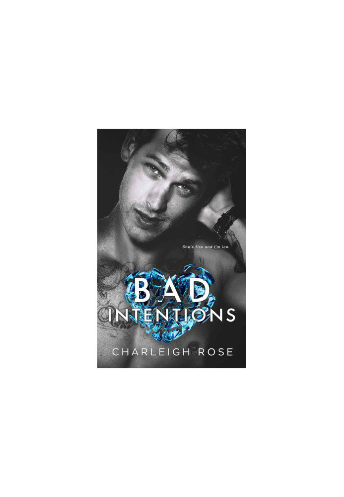 Bad Intentions