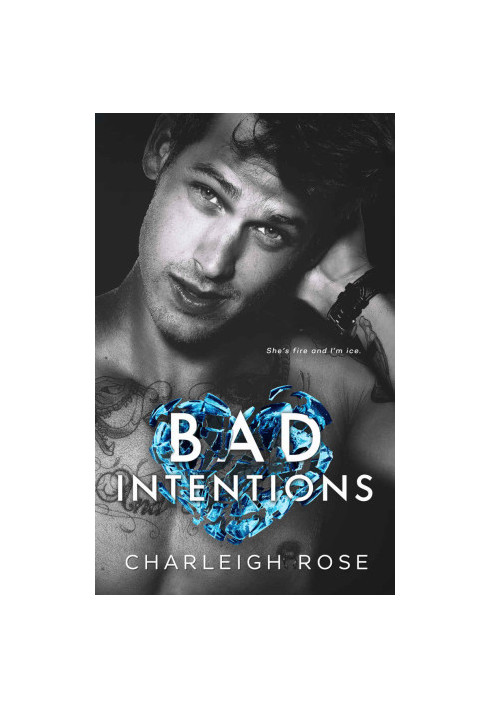 Bad Intentions