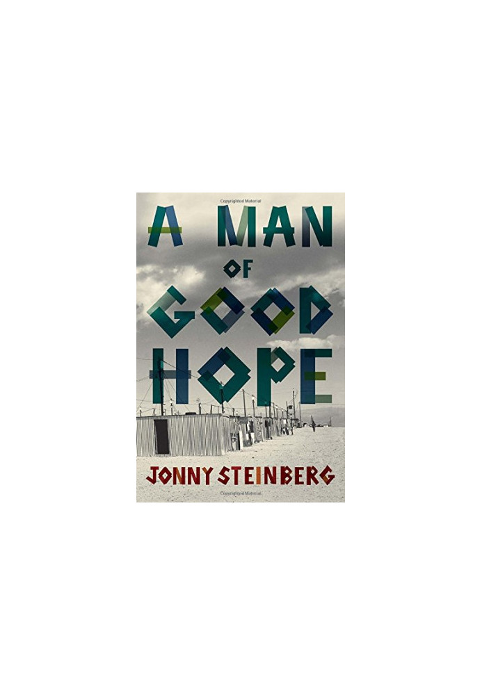 A Man of Good Hope